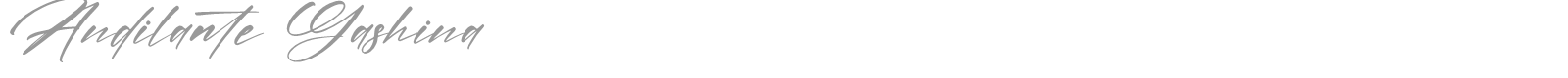 Andilante Gashina font preview